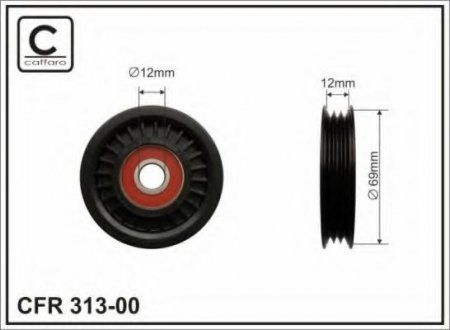 313-00 CAFFARO 69x12x12,5 Ролик паска приводного Nissan Micra, Nota 1,2-1,4 02-