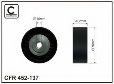 452-137 CAFFARO 76x10x26 Ролик паска приводного VAG 1.2TSI 10-