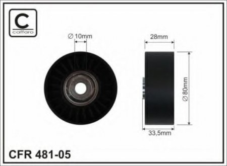 481-05 CAFFARO 80x10x28 Ролик паска приводного BMW 2.0i-3.5i