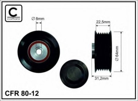 80-12 CAFFARO 64x8x22,5 Ролик паска приводного MB 250GD 2.5D (OM601D23/ OM602D29/ OM603D35) 12.88-